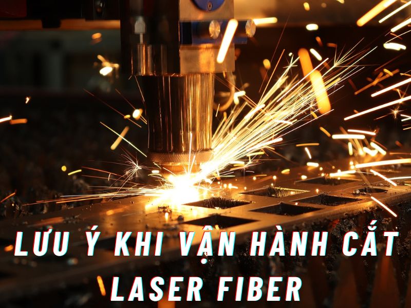 Vận Hành Máy Cắt Laser Fiber Như Thế Nào?