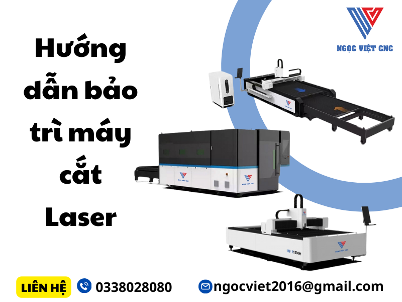 Hướng dẫn bảo trì máy cắt Laser