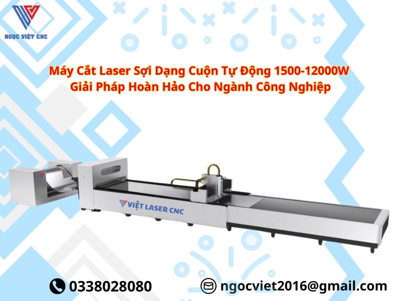 Máy Cắt Laser Sợi Dạng Cuộn Tự Động 1500-12000W